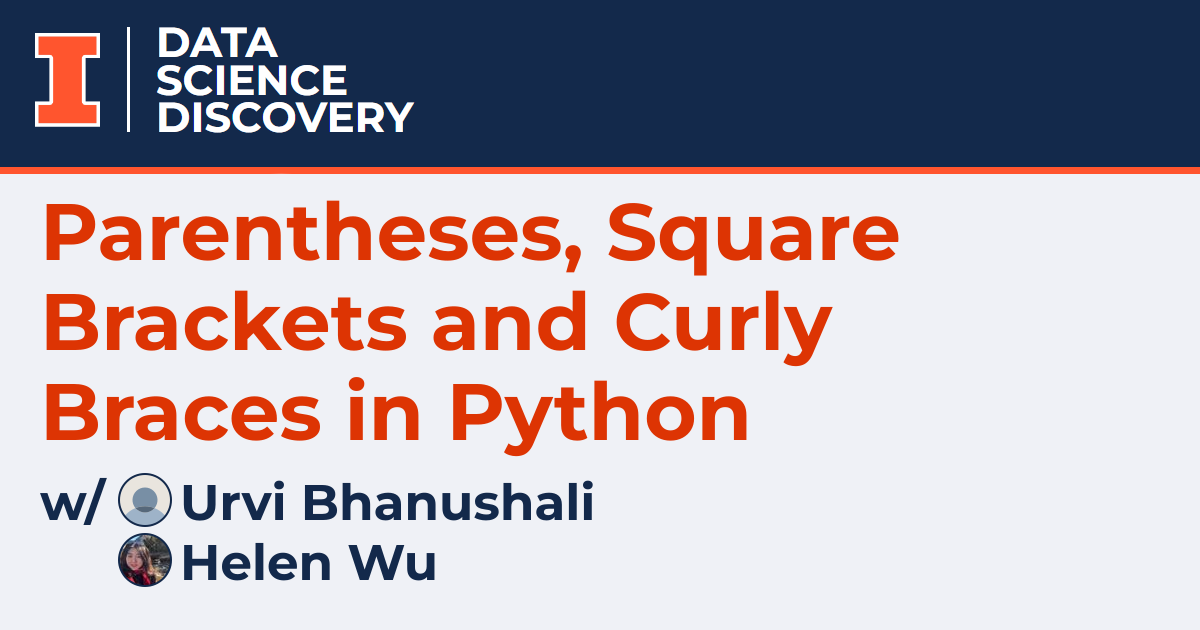 Parentheses, Square Brackets and Curly Braces in Python - Data Science ...