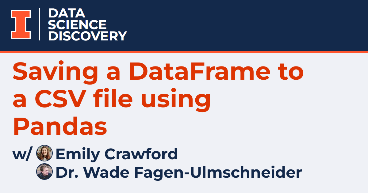 Saving A Dataframe To A Csv File Using Pandas Data Science Discovery